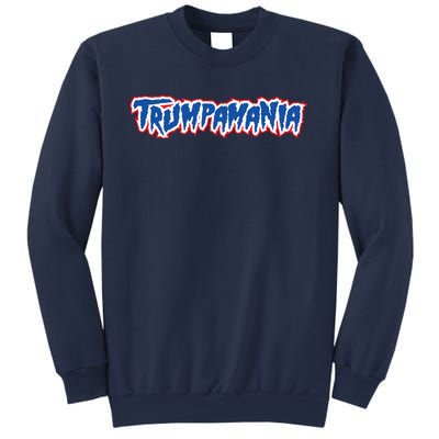 Trumpamania Trump Fan 2024 Election Republican Sweatshirt