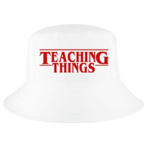 Teaching Things Funny Gift For Teacher Cool Comfort Performance Bucket Hat