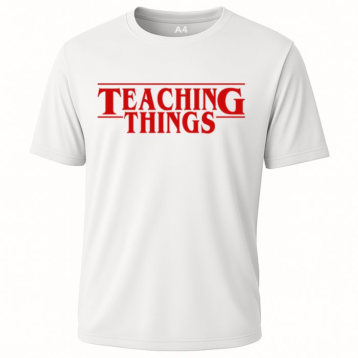 Teaching Things Funny Gift For Teacher Cooling Performance Crew T-Shirt