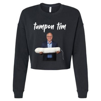 Tampon Tim Funny Tim Walz Joke Cropped Pullover Crew
