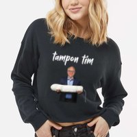 Tampon Tim Funny Tim Walz Joke Cropped Pullover Crew