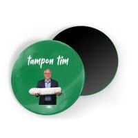 Tampon Tim Funny Tim Walz Joke Magnet