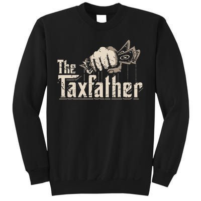 The TaxFather Funny Vintage Taxation CPA Accountant Dad Tax Sweatshirt