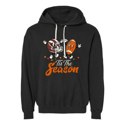 Tis The Fall Season Football Game Day Groovy Thanksgiving Garment-Dyed Fleece Hoodie