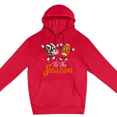 Tis The Fall Season Football Game Day Groovy Thanksgiving Premium Pullover Hoodie