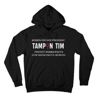 Tampon Tim Funny Meme Tim Walz Vp Vice President 2024 Hoodie