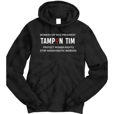 Tampon Tim Funny Meme Tim Walz Vp Vice President 2024 Tie Dye Hoodie