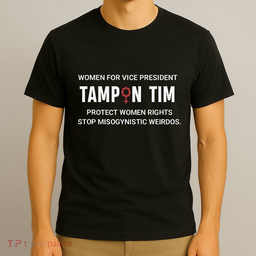 Tampon Tim Funny Meme Tim Walz Vp Vice President 2024 T-Shirt