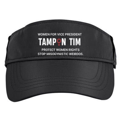 Tampon Tim Funny Meme Tim Walz Vp Vice President 2024 Adult Drive Performance Visor