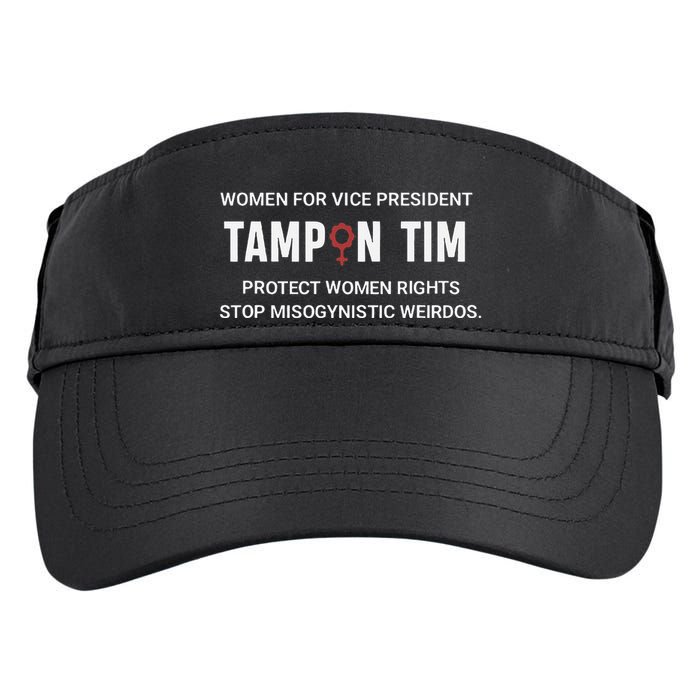 Tampon Tim Funny Meme Tim Walz Vp Vice President 2024 Adult Drive Performance Visor