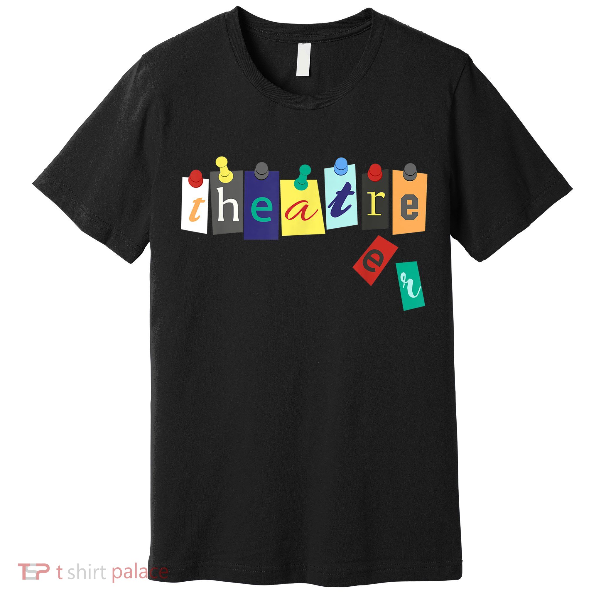 Theater Theatre Fan Musical Play Broadway Drama Premium T-Shirt