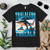 Tralalero Tralala Funny Italian Brainrot Shark Meme Bootleg Premium T-Shirt
