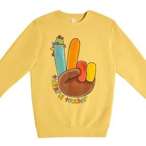 Thankful Teacher Funny Thanksgiving Peace Hand Sign Turkey Premium Crewneck Sweatshirt