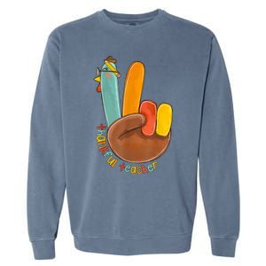 Thankful Teacher Funny Thanksgiving Peace Hand Sign Turkey Garment-Dyed Sweatshirt