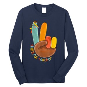 Thankful Teacher Funny Thanksgiving Peace Hand Sign Turkey Long Sleeve Shirt