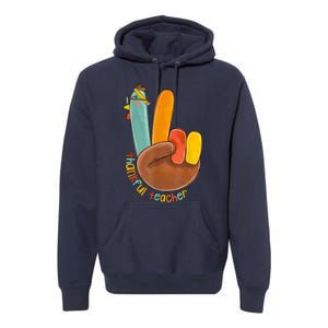 Thankful Teacher Funny Thanksgiving Peace Hand Sign Turkey Premium Hoodie