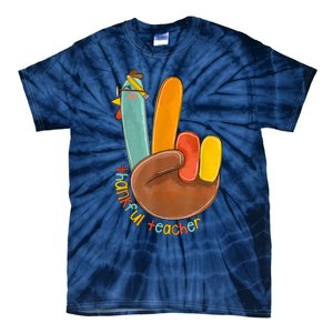 Thankful Teacher Funny Thanksgiving Peace Hand Sign Turkey Tie-Dye T-Shirt