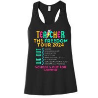 Teacher The Freedom 2024 Schools Out For Summer Women's Racerback Tank