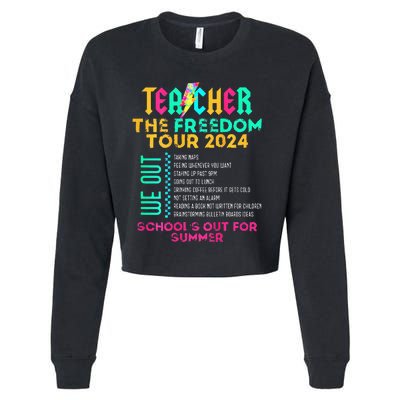 Teacher The Freedom 2024 Schools Out For Summer Cropped Pullover Crew