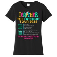 Teacher The Freedom 2024 Schools Out For Summer Women's T-Shirt