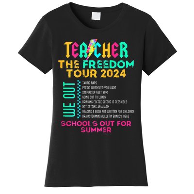 Teacher The Freedom 2024 Schools Out For Summer Women's T-Shirt