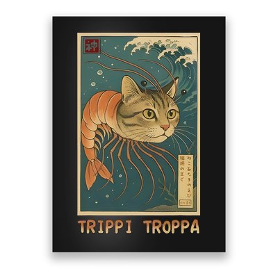 Trippi Troppa Funny Italian Brainrot Meme Japanese Poster
