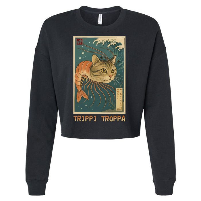 Trippi Troppa Funny Italian Brainrot Meme Japanese Cropped Pullover Crew