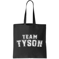 Team Tyson Family Personalized Name Tyson Vintage Tote Bag