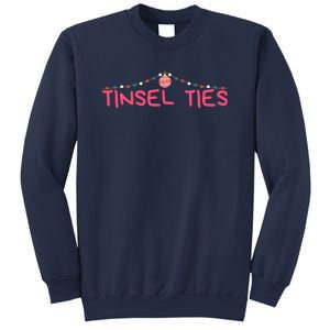 Tinsel Ties Funny Jingle Balls , Merry Christmas Sweatshirt