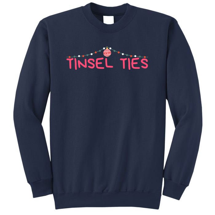 Tinsel Ties Funny Jingle Balls , Merry Christmas Sweatshirt