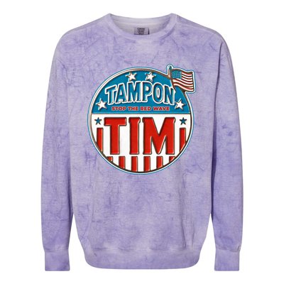 Tampon Tim Funny Patriotic Campaign Design Colorblast Crewneck Sweatshirt