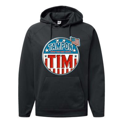 Tampon Tim Funny Patriotic Campaign Design Performance Fleece Hoodie