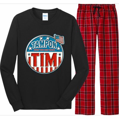 Tampon Tim Funny Patriotic Campaign Design Long Sleeve Pajama Set