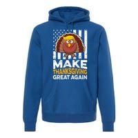 Turkey Trump Funny Gift Funny Make Thanksgiving Great Again Flag Gift Premium Hoodie