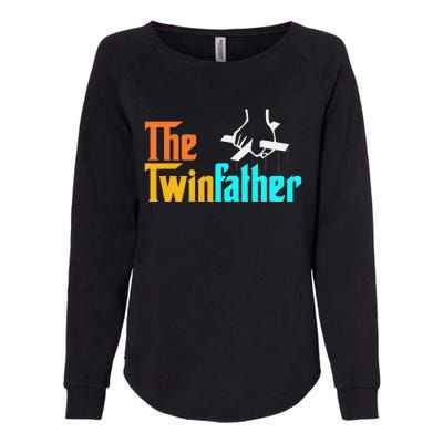 The TwinFather Funny Father Of Twins Funny Dad Fathers Day Womens California Wash Sweatshirt