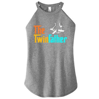 The TwinFather Funny Father Of Twins Funny Dad Fathers Day Women's Perfect Tri Rocker Tank