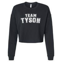 Team Tyson Family Personalized Name Tyson Vintage Cropped Pullover Crew