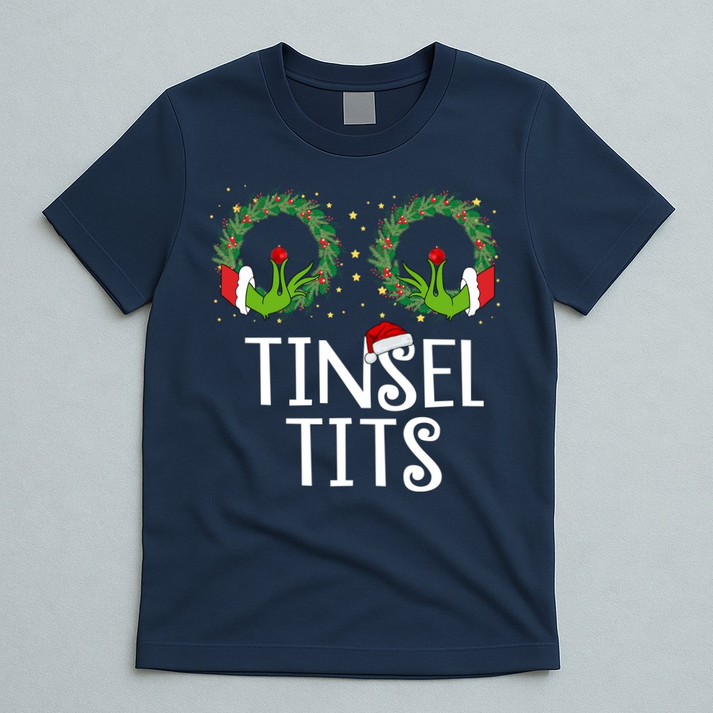 Tinsel Tits Funny Christmas T-Shirt