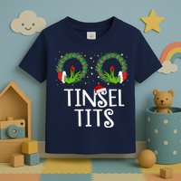 Tinsel Tits Funny Christmas Toddler T-Shirt