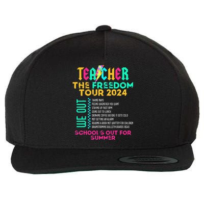 Teacher The Freedom 2024 SchoolS Out For Summer Wool Snapback Cap