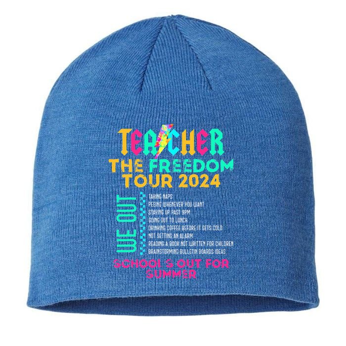 Teacher The Freedom 2024 SchoolS Out For Summer Sustainable Beanie