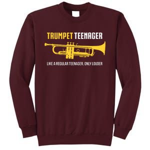 Trumpet Teenager Funny Cute Marching Band Gift Tall Sweatshirt