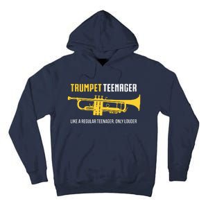 Trumpet Teenager Funny Cute Marching Band Gift Tall Hoodie