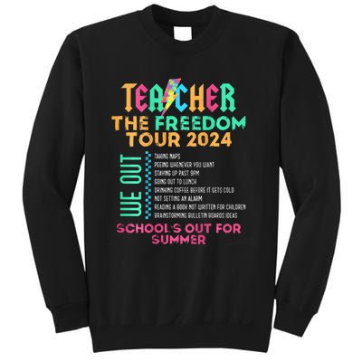 Teacher The Freedom 2024 Summer Last Day Of School Sweatshirt