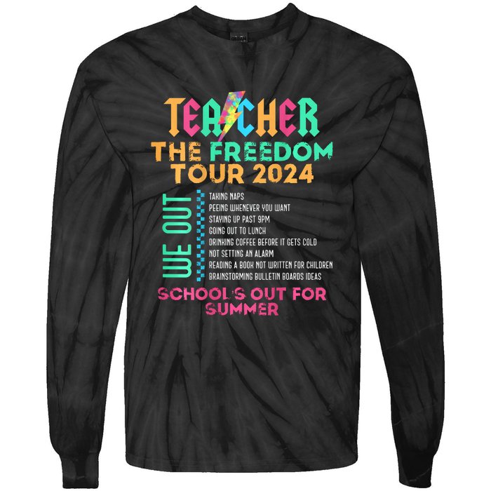 Teacher The Freedom 2024 Summer Last Day Of School Tie-Dye Long Sleeve Shirt