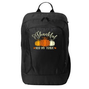 Thanksgiving Thankful For My Tribe Pumpkins Gift City Backpack