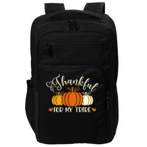 Thanksgiving Thankful For My Tribe Pumpkins Gift Impact Tech Backpack