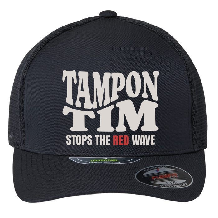 Tampon Tim  Funny Political Flexfit Unipanel Trucker Cap