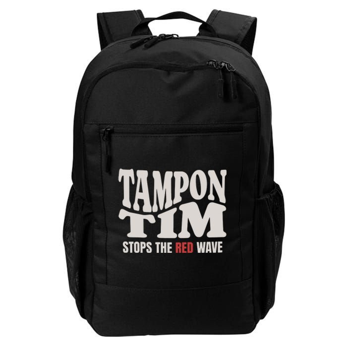 Tampon Tim  Funny Political Daily Commute Backpack