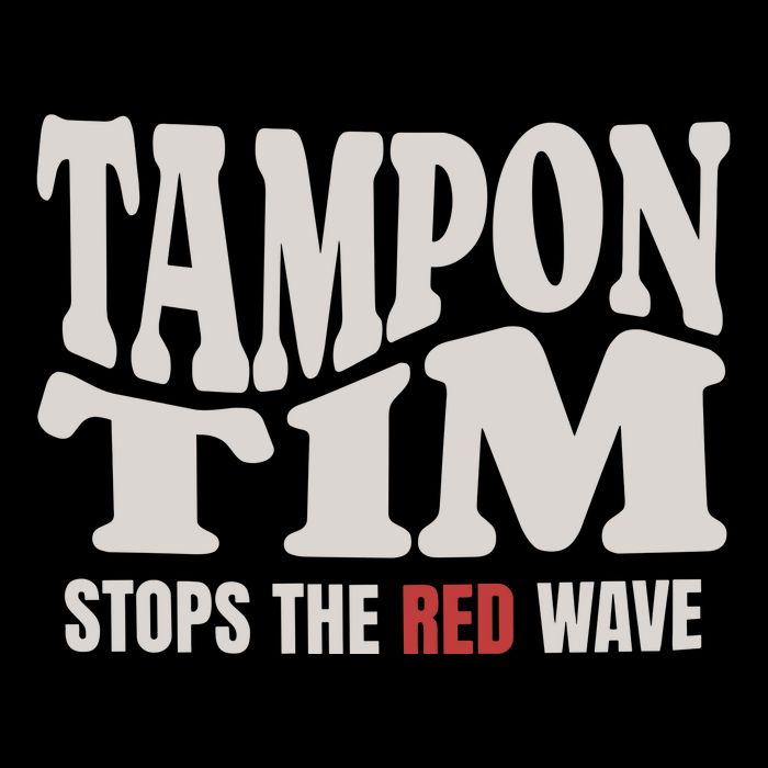 Tampon Tim  Funny Political Magnet